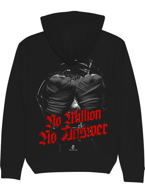 No Million No Answer Hoodie