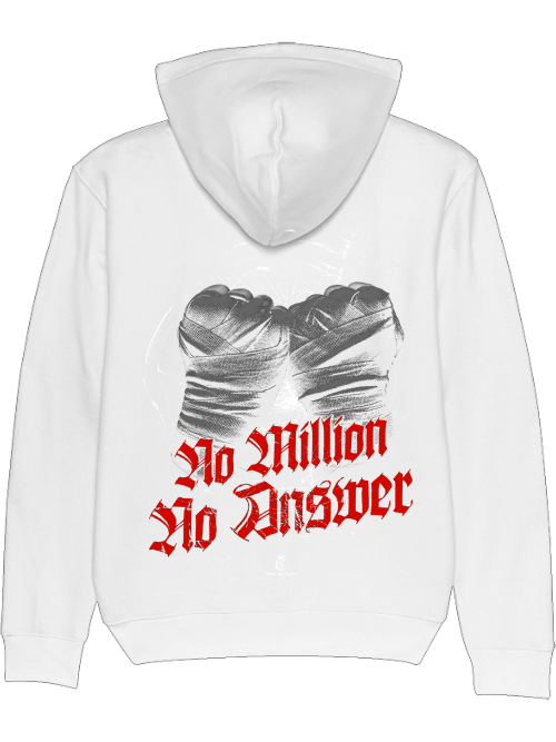 No Million No Answer Hoodie